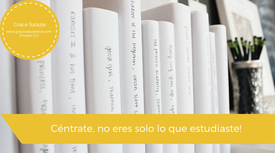 Cntrate-no-eres-solo-lo-que-estudiaste