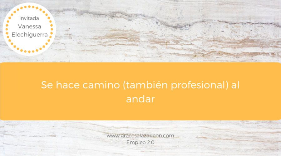 se-hace-camino-vanessa-elechiguerra